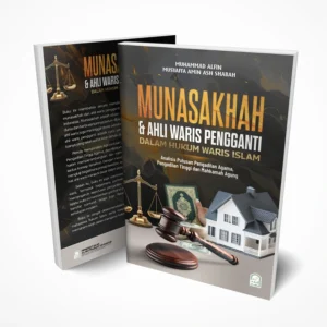 Munasakhah & Ahli Waris Pengganti